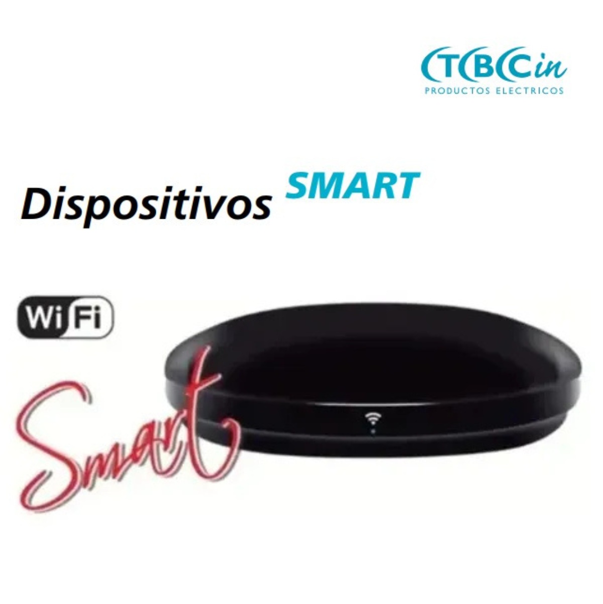CONTROL REMOTO UNIVERSAL SMART MULTIDIRECCION WIFI TBCin